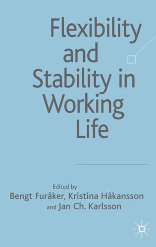 Flexibility and Stability in Working Life view 2