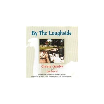 By the Loughside