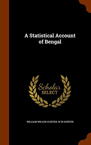 A Statistical Account of Bengal 134370071X Book Cover