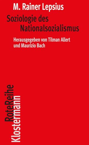 Soziologie des Nationalsozialismus (Klostermann Rote Reihe)