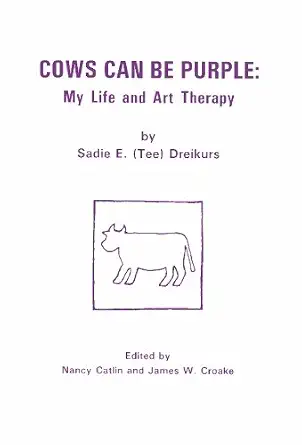 Cows Can Purple Sadie Dreikurs