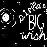 Stella's BIG Wish 1312354348 Book Cover