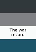 The war record 5519480222 Book Cover