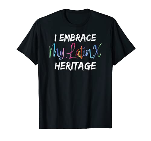 Mes del Patrimonio Latinx, acepto mi herencia latinx Camiseta
