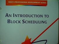 An Introduction to Block Scheduling 0538429364 Book Cover