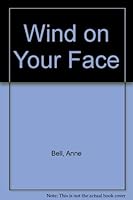 Wind on your face 0001843109 Book Cover