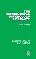 The Experimental Psychology of Beauty 1138899828 Book Cover