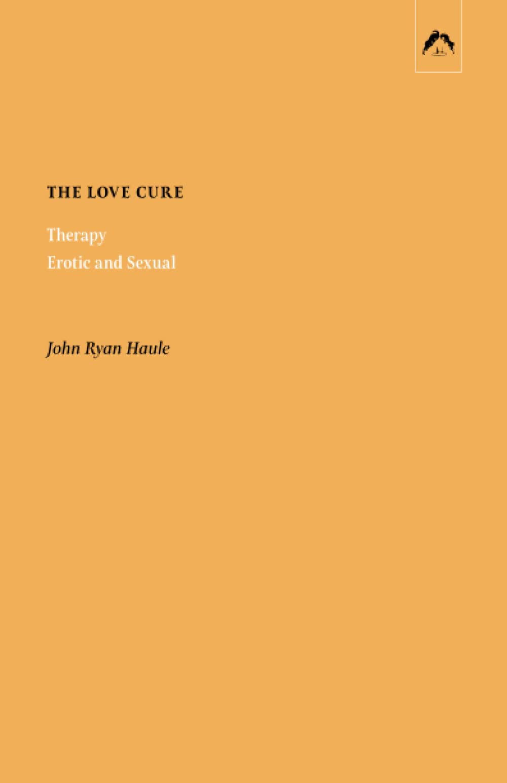 The Love Cure: Therapy: Erotic and Sexual