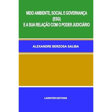 Capa do livro Meio Ambiente, Social E Governança (Esg) E a Sua Relação Com O Poder Judiciário