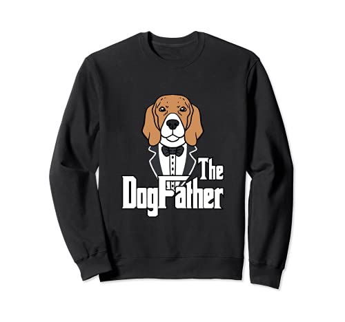The Dog Father T-Shirt Beagle Dog Dogs Papa Dog Owner Sweatshirt, Black