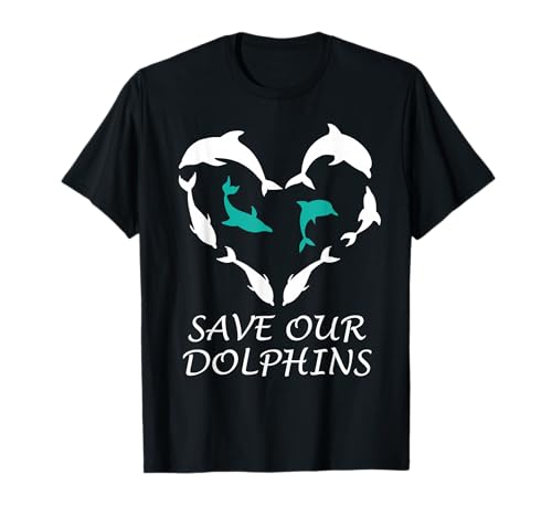 Save Our Dolphins Heart Dolphin Pod Sea Animal Save Dolphin T-Shirt
