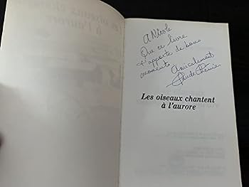 Paperback Les oiseaux chantent a` l'aurore (French Edition) [French] Book