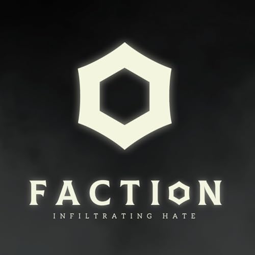 『Faction: Infiltrating Hate』のカバーアート
