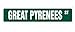 GREAT PYRENEES Street Sign dog lover pet owner inexpensive | Indoor/Outdoor | ?18" Wide Plastic Sign