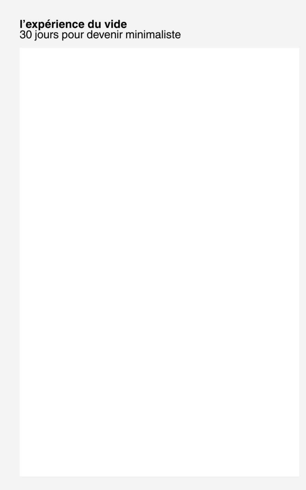 L'expérience du vide: 30 jours pour devenir minimaliste