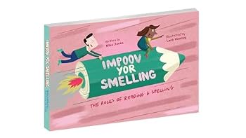 Paperback Improve Your Spelling: The Rules of Reading and Spelling Book