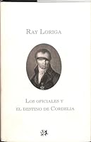 Los oficiales y el destino de Cordelia (PERSONALIA) (Spanish Edition) 8476698798 Book Cover