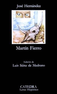 Martin Fierro (Letras Hispanicas)