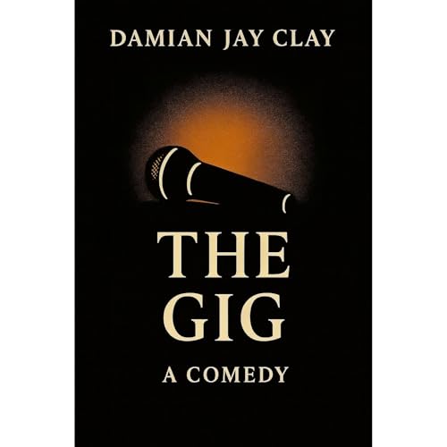 The Gig Audiolibro Por Damian Jay Clay arte de portada