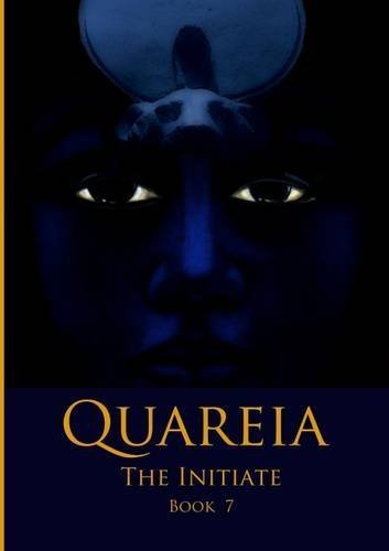Quareia The Initiate: Book 7 by Josephine McCarthy (2015-09-22)