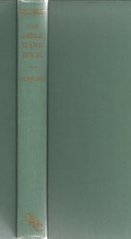 Hardcover Bible Hand-Book: An Aid in the Study of the Word Of God Book