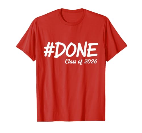 Done Class of 2026 Senior Graduation 2026 Last Day of School T-Shirt, Men, Red, X-Large