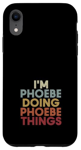 Phoebe Name Phoebe Personalized Name First Given �X�}�z�P�[�X iPhone XR �p