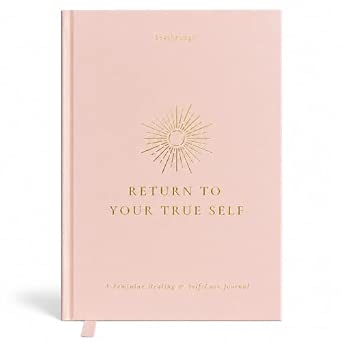 Seathrough Return to Your True Self: A Guided Self-Love Journal for Women