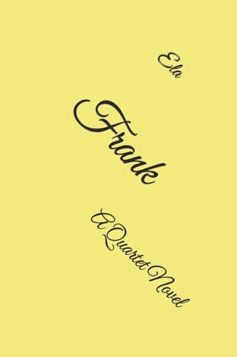 Frank: A Quartet Novel (Paranormal World)