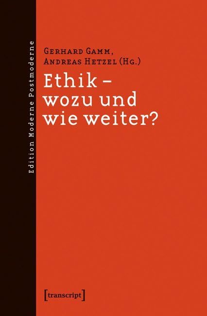 Ethik - wozu und wie weiter?      Perfect Paperback