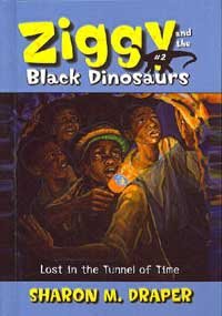 Lost in the Tunnel of Time (Ziggy and the Black... 0756976502 Book Cover