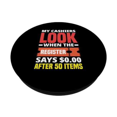 My Cashiers Look When Funny Coupon Couponer Couponing PopSockets Swappable PopGrip, Black - Image 2