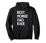 yorkeses morkies yorkese best morkie dad ever felpa con cappuccio