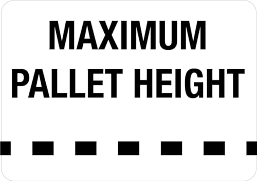 Maximum Pallet Height Sign Warehouse Metal Sign 8x12 Inch for Garage & Warehouse – Industrial Decor