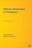 African Americans in Congress: A Documentary History