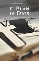 El Plan de Dios : Gu?a Devocional en la Ep?stola a Los Hebreos 1081702729 Book Cover