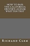 How to Pass The California Driver's License Written Test