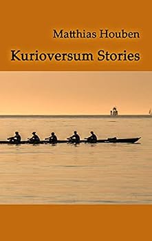 Paperback Kurioversum Stories: Kurzgeschichten von Erinnerungen und Einbildungen [German] Book