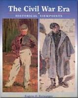 Buy The Civil War Era: Historical Viewpoints — BookShops.in