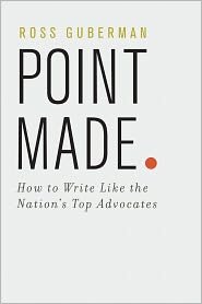 Point Made 1st (first) edition Text Only: Ross Guberman: Amazon.com: Books