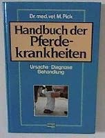Handbuch der Pferdekrankheiten.. Ursache, Diagnose, Behandlung. 3440044327 Book Cover
