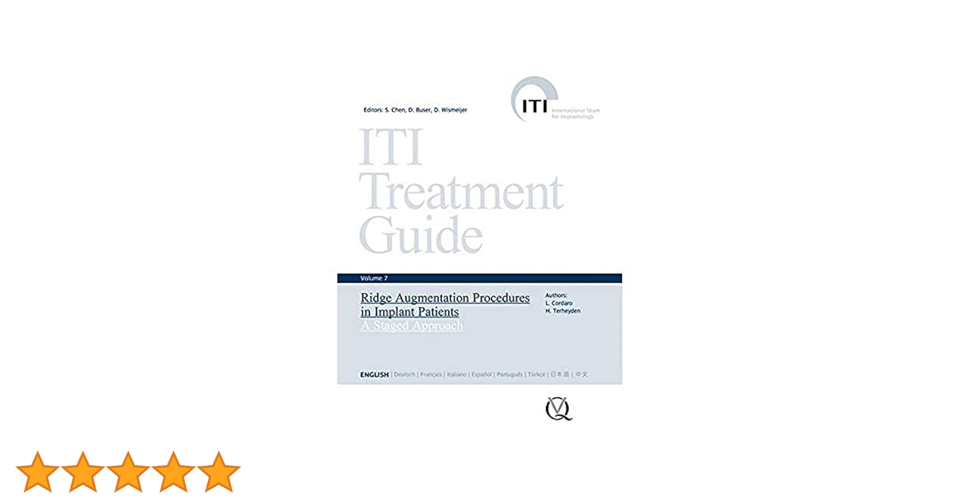 ITI Treatment Guide, Volume 7: Ridge Augmentation Procedures