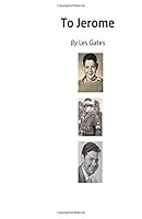 To Jerome 1724499971 Book Cover