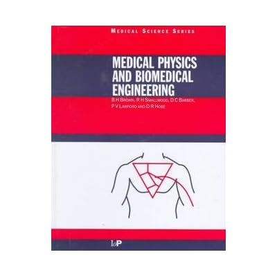 Medical Physics and Biomedical Engineering