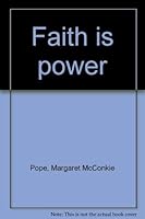 Faith is power 1890558052 Book Cover