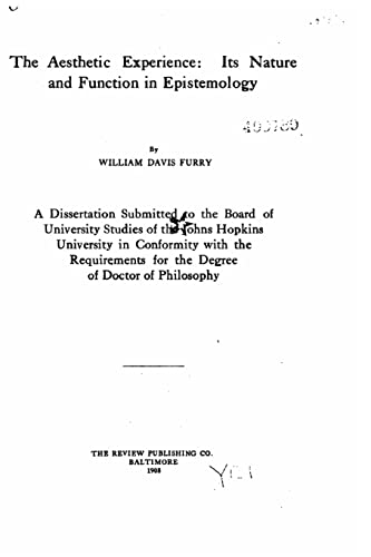 The aesthetic experience, its nature and functi... 1517121302 Book Cover