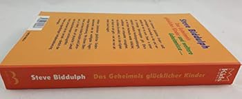 Paperback Das Geheimnis glücklicher Kinder und weitere Geheimnisse, beide Bestseller in einem Band [German] Book