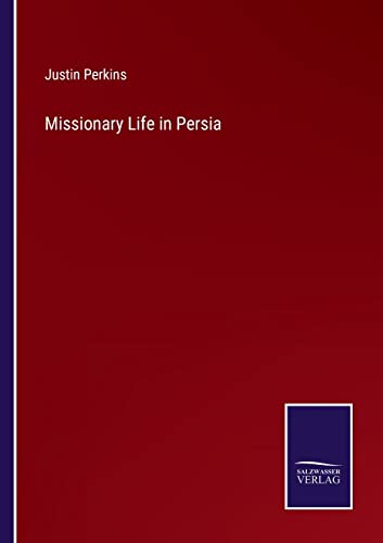 Missionary Life in Persia