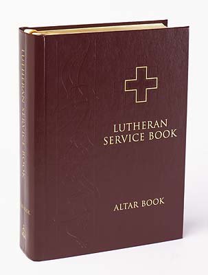 LUTHERAN SERVICE BOOK: Altar Book