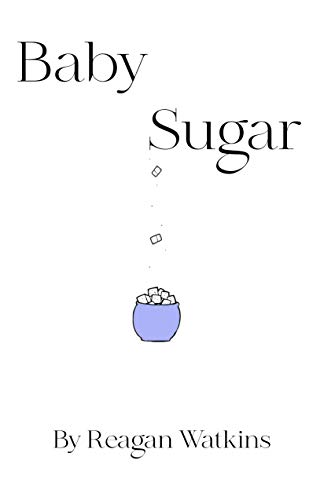 Baby Sugar (English Edition) Baby Sugar (English Edition)